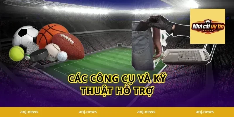 Các công cụ và kỹ thuật hỗ trợ