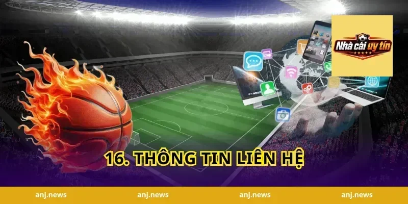 16. Thông Tin Liên Hệ