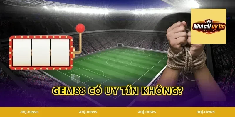 Gem88 có uy tín không?