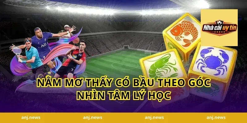 Nằm Mơ Thấy Có Bầu Theo Góc Nhìn Tâm Lý Học