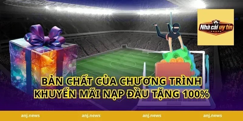 Bản Chất Của Chương Trình Khuyến Mãi Nạp Đầu Tặng 100%